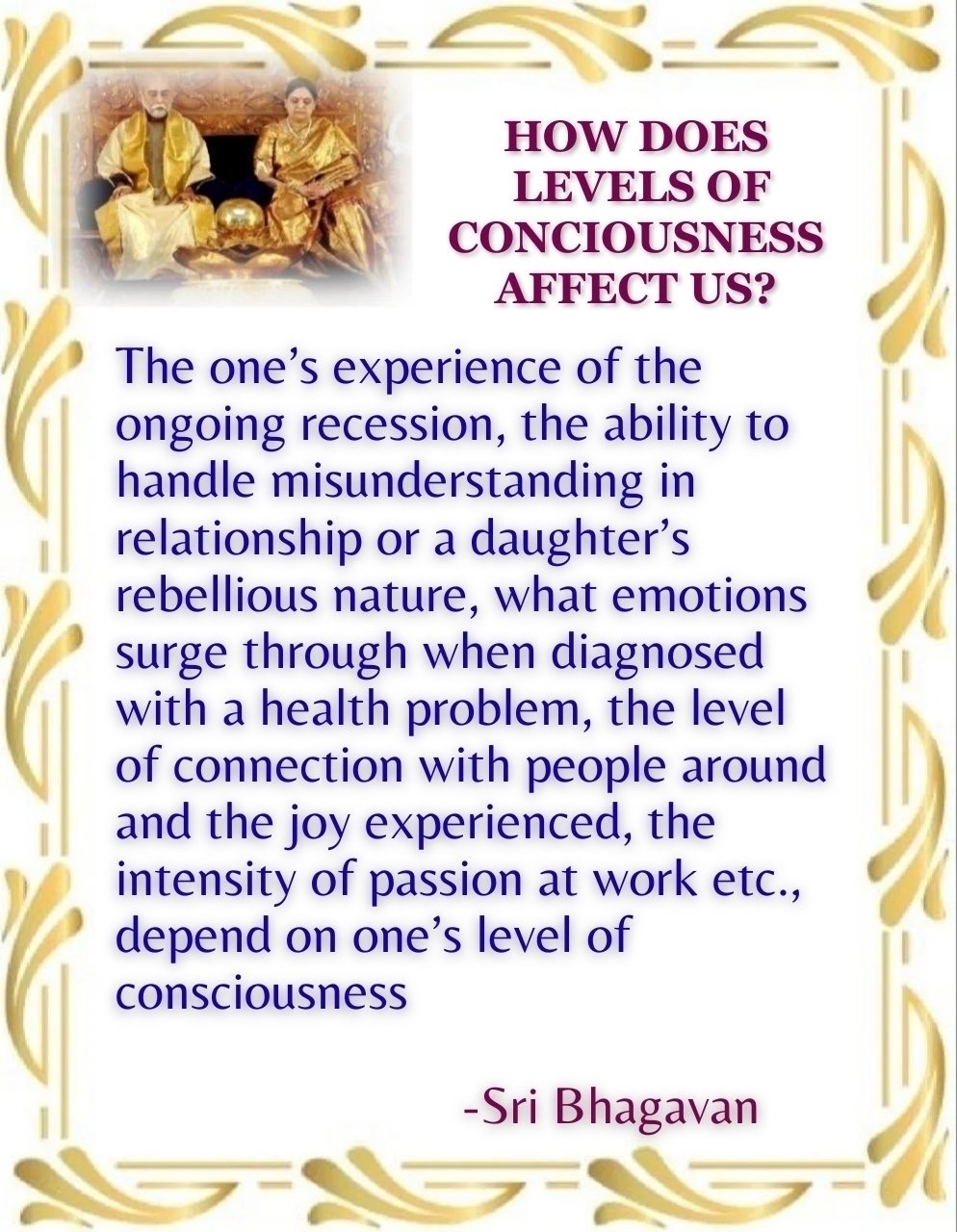 Two people are seated on a couch, accompanied by a quote from Sri Bhagavan about how consciousness affects life experiences.